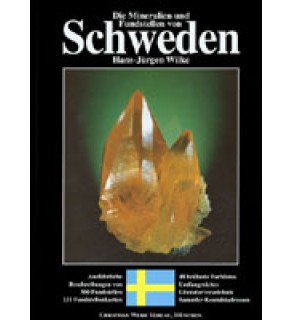 Die Mineralien und Fundstellen von Schweden