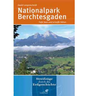 Nationalpark Berchtesgaden - Streifzüge durch die Erdgeschichte