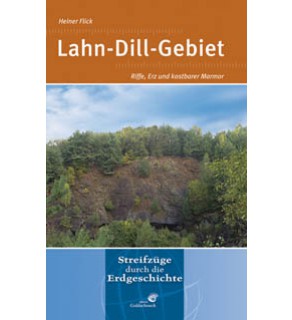Lahn-Dill-Gebiet - Streifzüge durch die Erdgeschichte