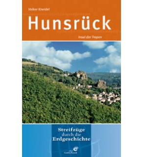 Hunsrück - Streifzüge durch die Erdgeschichte