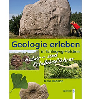 Geologie erleben in Schleswig-Holstein