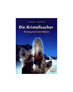 Die Kristallsucher - Band 2