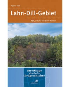 Lahn-Dill-Gebiet - Streifzüge durch die Erdgeschichte