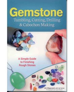 GEMSTONE - Tumbling, Cutting, Drilling & Cabochon Making